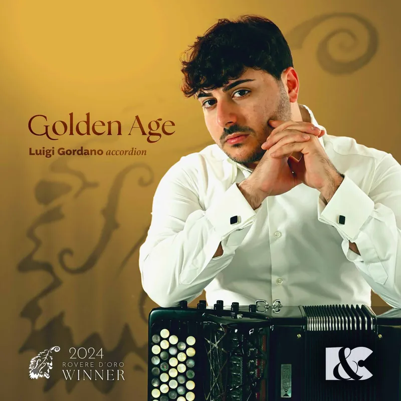 Cover of Golden Age: Luigi Gordano, accordion, Rovere d’Oro 2024 winner